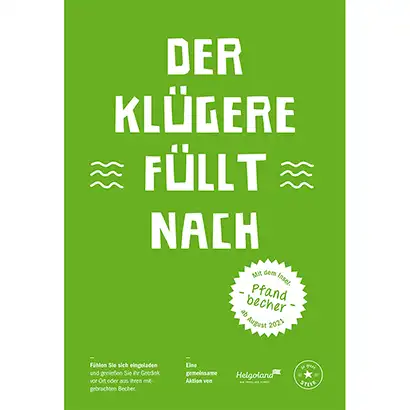 ORNAMIN-Referenz-Helgoland-Pfandbecher ORNAMIN Banner mit dem Spruch- Der Klügere füllt nach